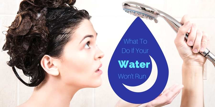 What To Do If Your Water Won't Run