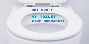 Why is my toilet running?