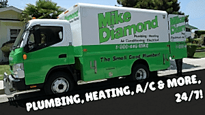 Mike Diamond Plumbing in Riverside with text reading, Plumbing, Heating, A/C & More, 24/7!